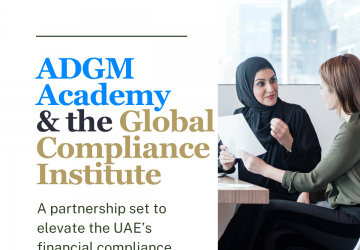ADGM Academy and Global Compliance Institute Forge Strategic Partnership to Advance Compliance Excellence in the UAE
